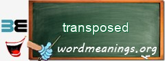 WordMeaning blackboard for transposed
